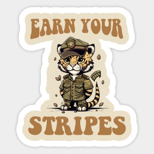 Earn Your Stripes Sticker